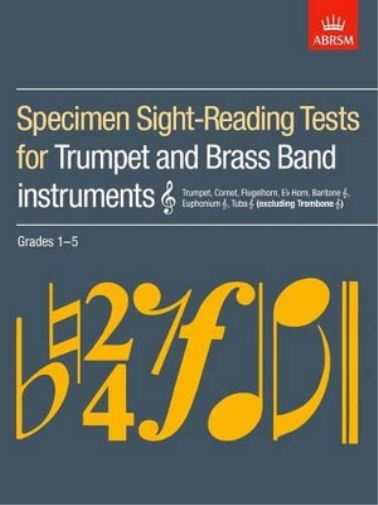 Specimen Sight-Reading Tests for Trumpet and Brass Band Instruments (Treble clef), Grades 1-5