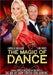 The Magic Of Dance
