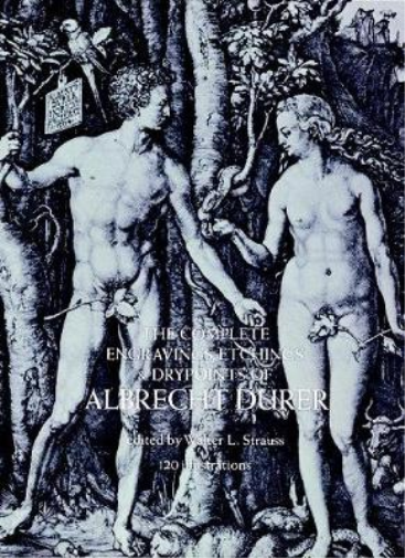 The Complete Engravings, Etchings and Drypoints of Albrecht DüRer