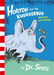 Horton and the Kwuggerbug and More Lost Stories
