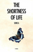 The Shortness of Life
