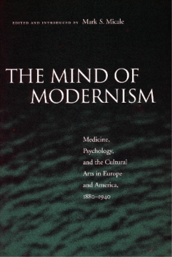 The Mind of Modernism