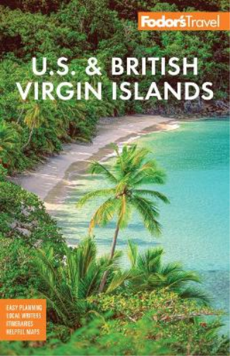 Fodor's U.S. & British Virgin Islands