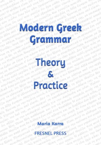 Modern Greek Grammar Theory and Practice