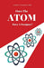 Does The Atom Have A Designer?