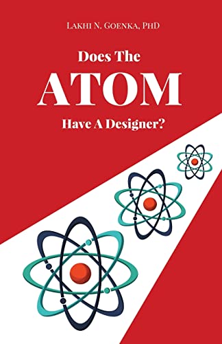 Does The Atom Have A Designer?