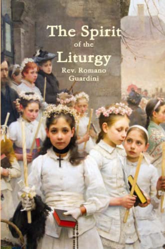 The Spirit of the Liturgy