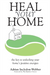 Heal Your Home
