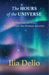 The Hours of the Universe