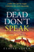 Dead Dont Speak