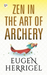 ZEN in the Art of Archery