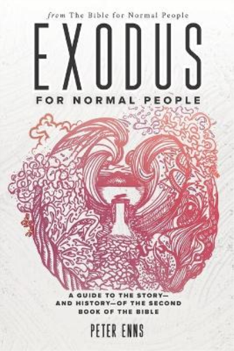 Exodus for Normal People