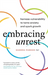 Embracing Unrest
