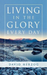 Living in the Glory Every Day