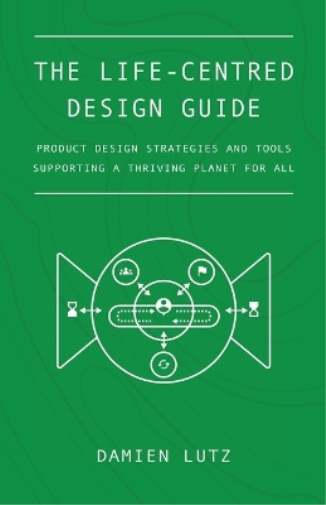 The Life-centred Design Guide