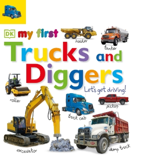 Tabbed Board Books: My First Trucks and Diggers