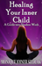 Healing Your Inner Child