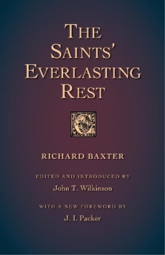 The Saints' Everlasting Rest