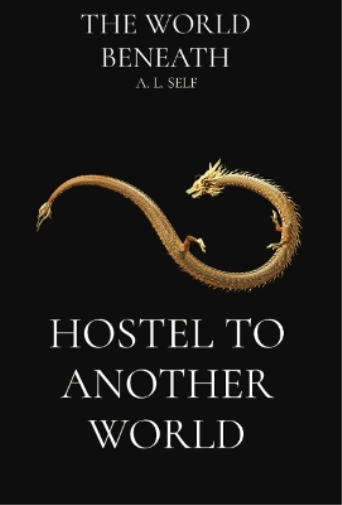 Hostel to Another World