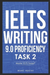 IELTS Writing 9.0 Proficiency Task 2
