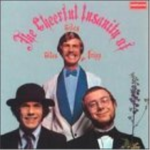 The Cheerful Insanity of...