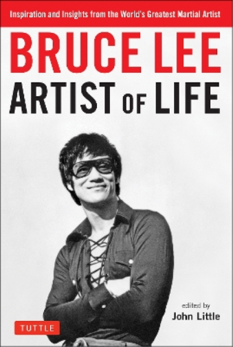 Bruce Lee Artist of Life