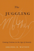The Juggling Mother