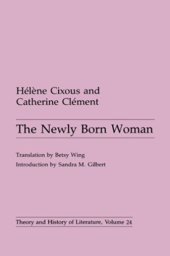 Newly Born Woman