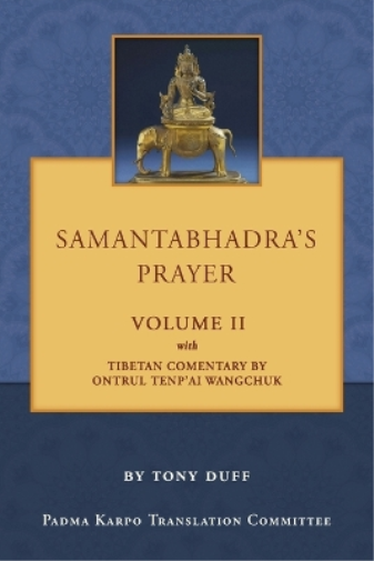 Samantabhadra's Prayer Volume II