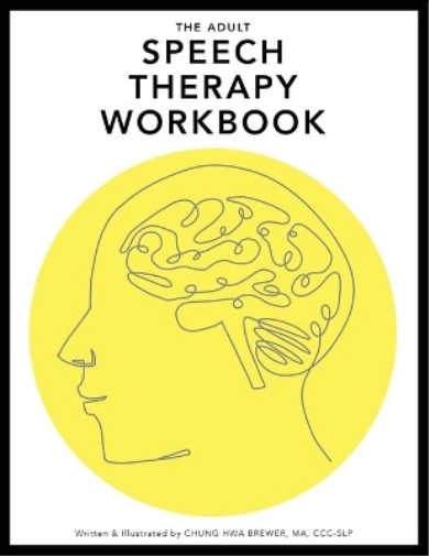 The Adult Speech Therapy Workbook
