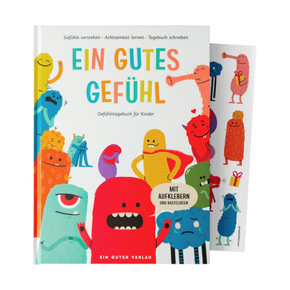 Ein Gutes Gefuehl - Das Gefuehlstagebuch Fuer Kinder