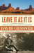 Leave It as It Is
