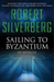 Sailing to Byzantium