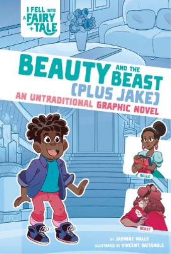 Beauty and the Beast (Plus Jake)