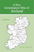 New Genealogical Atlas of Ireland Seond Edition
