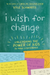 I Wish for Change