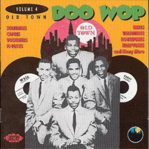 Old Town Doo Wop Volume 4