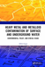 Heavy Metal and Metalloid Contamination of Surface and Underground Water