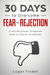 30 Days to Overcome Fear of Rejection
