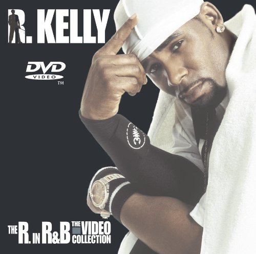 R Kelly - R In R&B: Video Collection