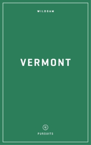 Wildsam Field Guides: Vermont