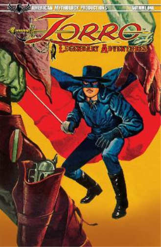 Zorro Legendary Adventures Vol 01 TP