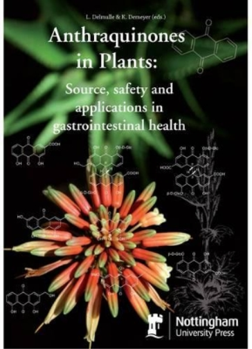 Anthraquinones in Plants: Source, safety and applications in gastrointestinal health
