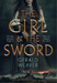 The Girl and the Sword
