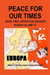 Peace For Our Times Part two Opertaion Crusade