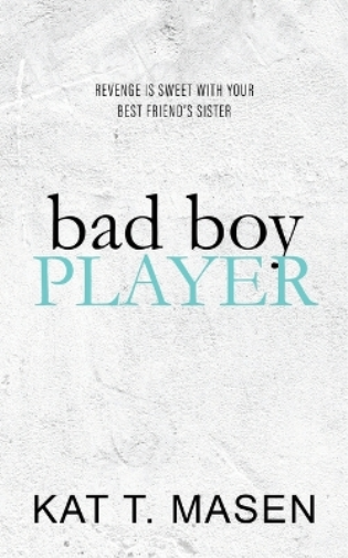 Bad Boy Player