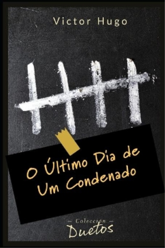 O Último Dia de um Condenado