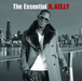 The Essential R. Kelly  clean