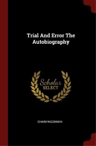 Trial And Error The Autobiography