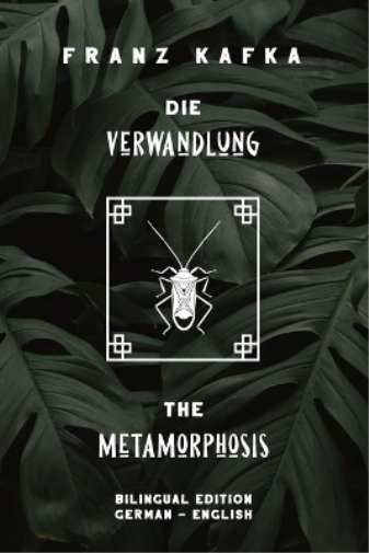 Die Verwandlung / The Metamorphosis